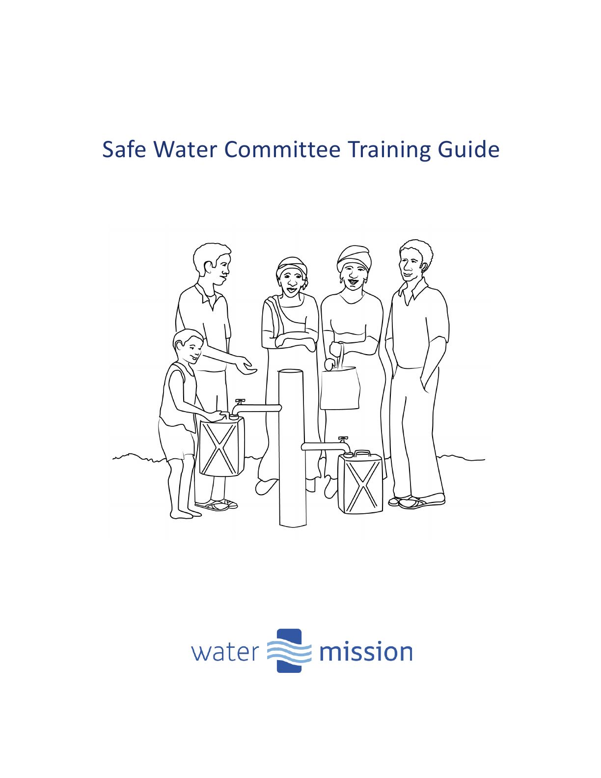 Safe Water Committee Training Guide